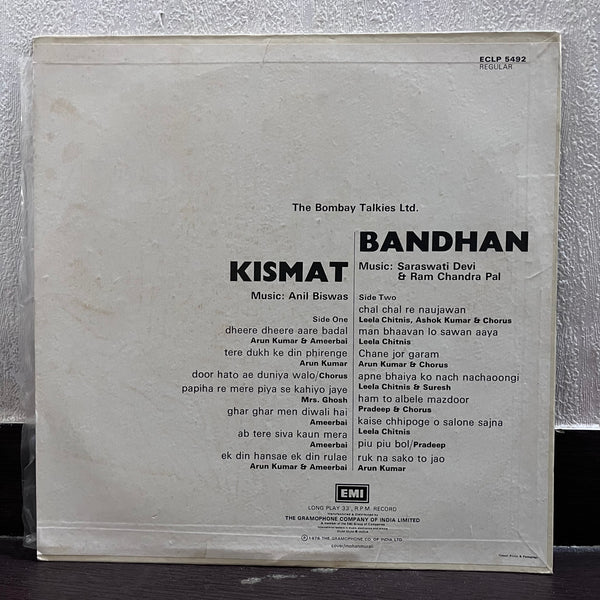 Kismat/Bandhan By Anil biswas/sarswati devi & ram chandra pal