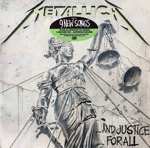 ...AND JUSTICE FOR ALL BY METALLICA