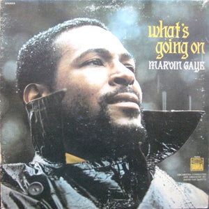 WHAT'S GOING ON BY MARVIN GAYE