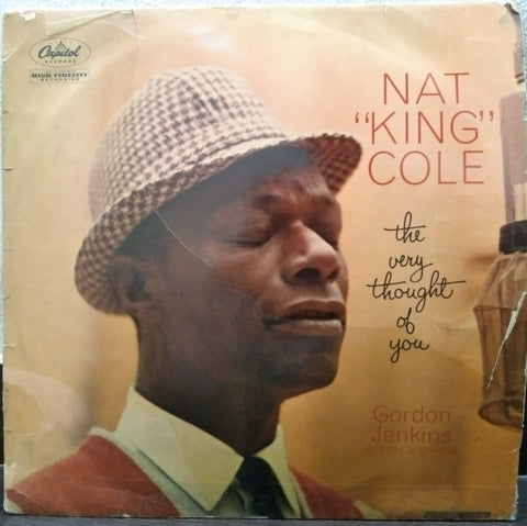 THE VERY THOUGHT OF YOU BY NAT KING COLE