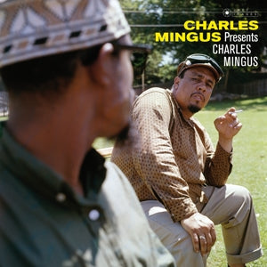 Charles Mingus Presents Charles Mingus By Charles Mingus