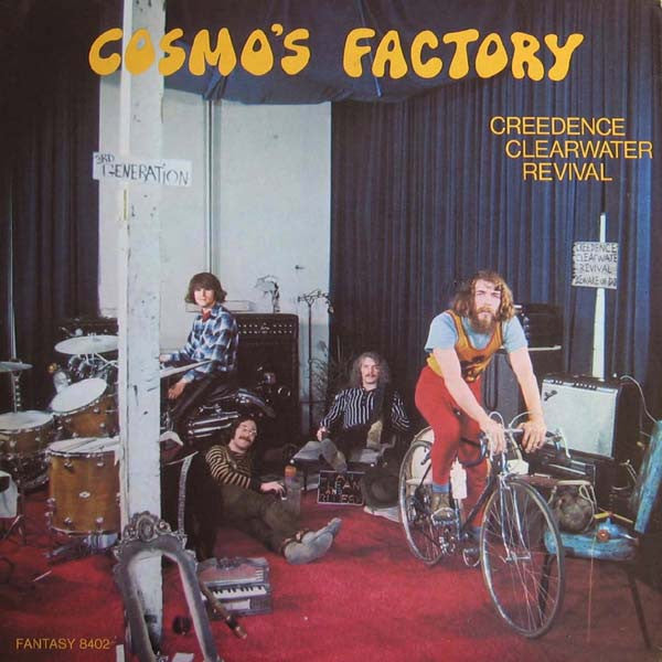 COSMOS FACTORY        BY CREEDENCE CLEARWATER REVIVAL