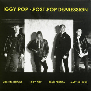 POST POP DEPRESSION	BY IGGY POP