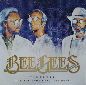 TIMELESS   THE ALL-TIME GREATEST HITS BY BEE GEES