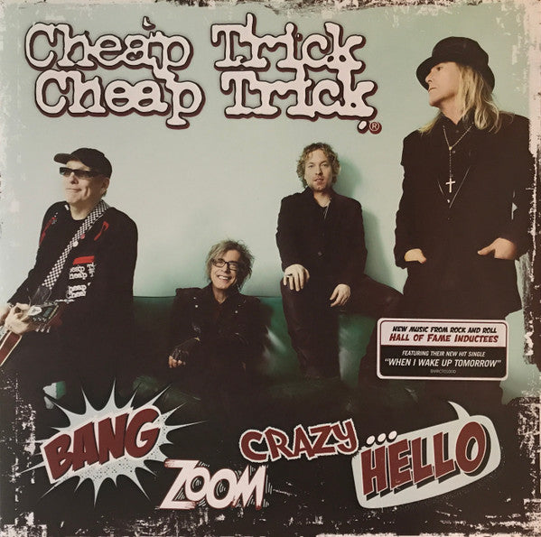 BANG ZOOM CRAZY...HELLO BY CHEAP TRICK