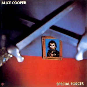 SPECIAL FORCES BY ALICE COOPER