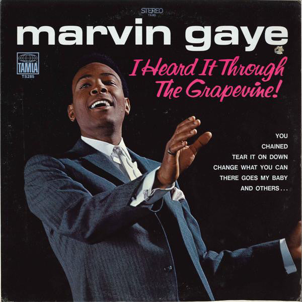 I Heard It Through The Grapevine by Marvin Gaye