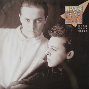 HEAD OVER HEELS BY TEARS FOR FEARS