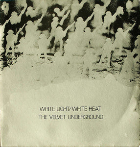 WHITE LIGHT / WHITE BY THE VELVET UNDERGROU