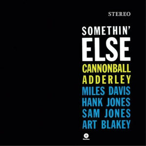SOMETHIN ELSE BY CANNONBALL ADDERLEY